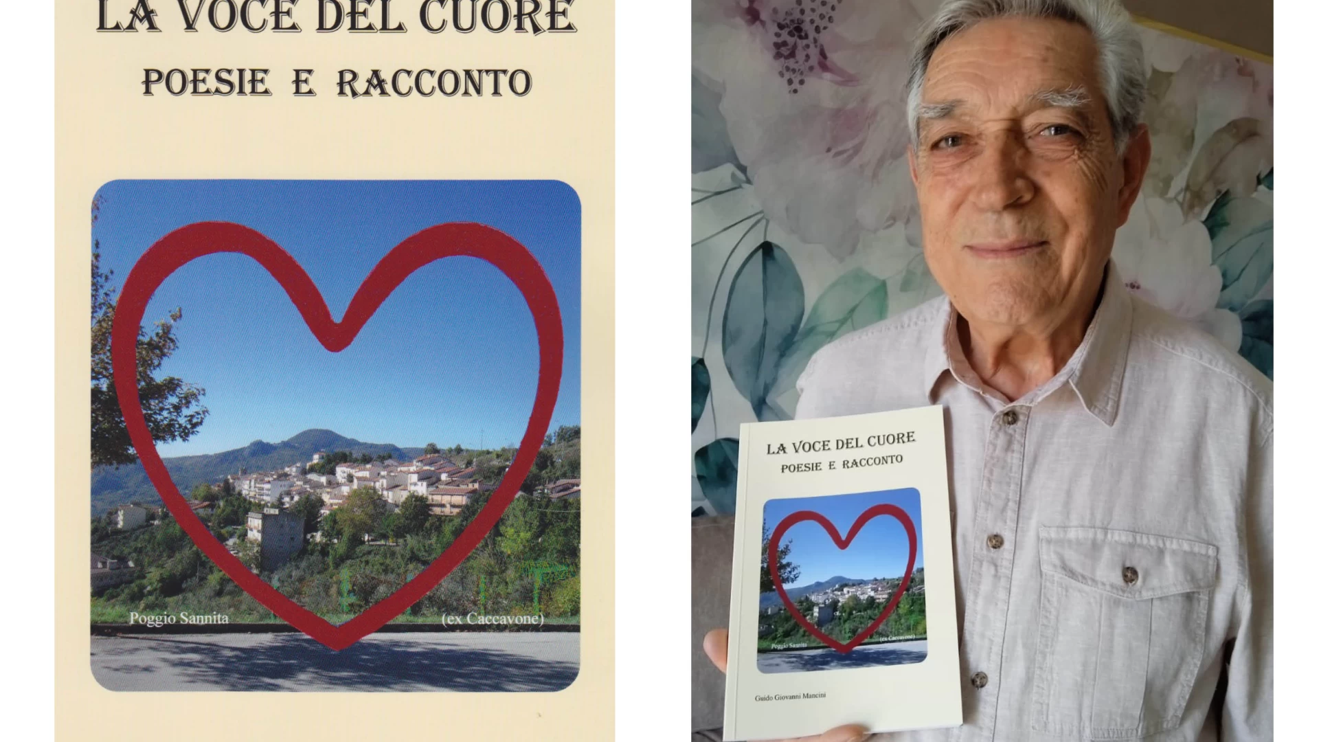 Poggio Sannita (IS) – Domenica 18 agosto ore 17.30 Guido Mancini presenta “La voce del cuore” il suo quarto libro di poesie